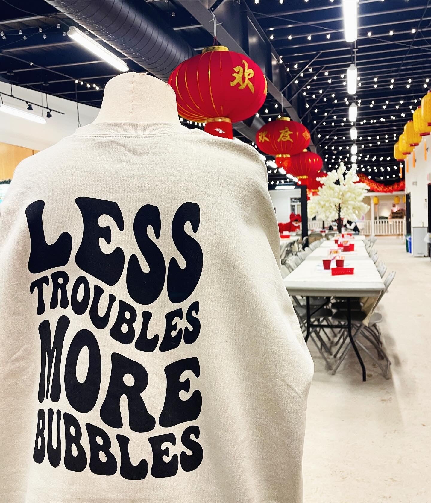 Less Troubles More Bubbles Boba Apparel