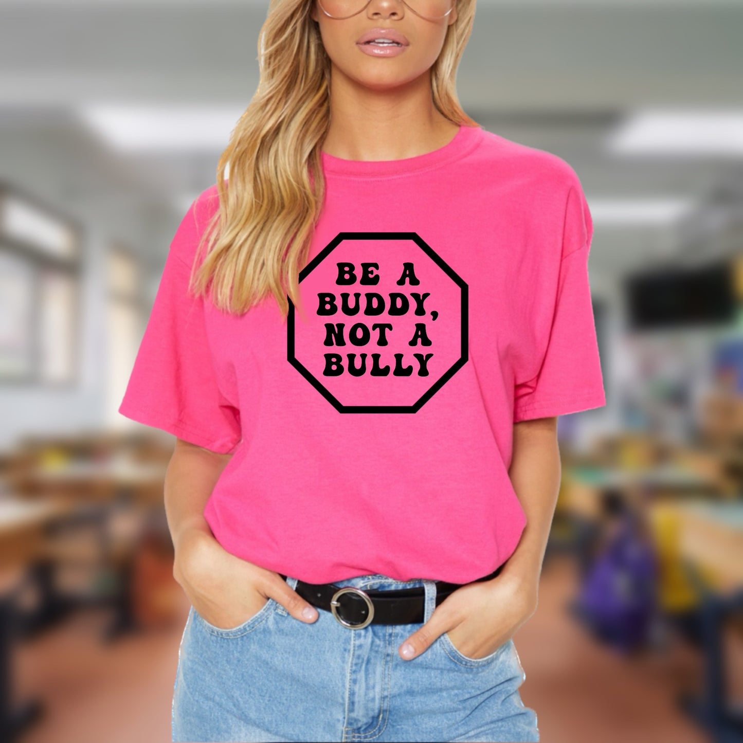 Be a Buddy, Not a Bully