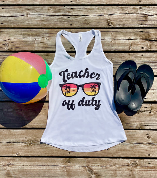 Teacher Off Duty Tank Top